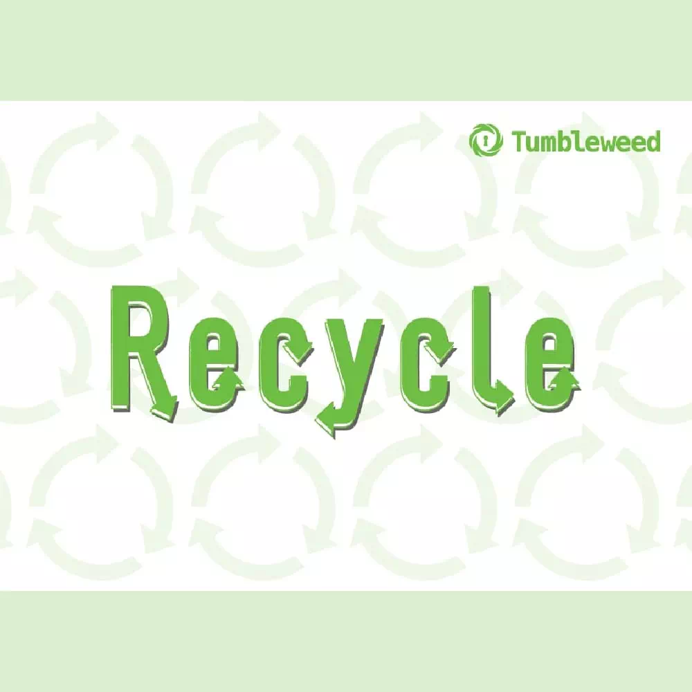 Recycle