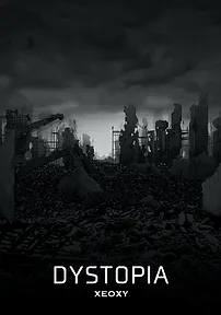 DYSTOPIA